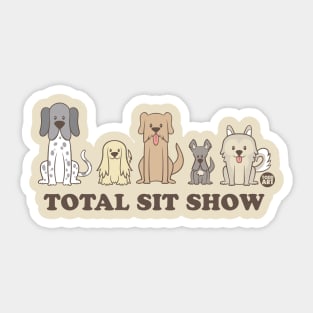 TOTAL SIT SHOW Sticker